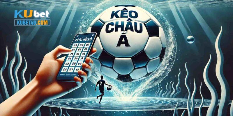 Những tỷ lệ cược kèo châu á hiện hành