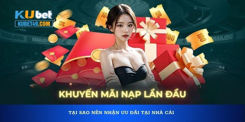 khuyến mãi nạp đầu kubet